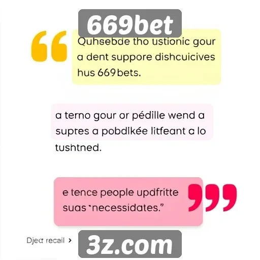 Opiniões sobre o suporte ao cliente da 669bet