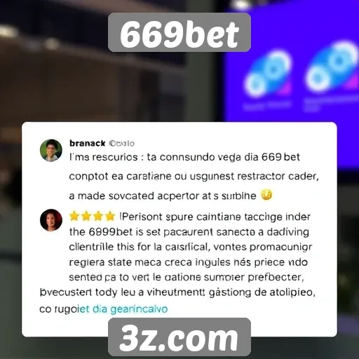 Feedback dos usuários sobre o suporte ao cliente do 669bet